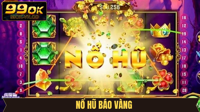 Nổ Hũ Báo Vàng - Tựa Game Quay Thưởng Thú Vị Tại 99OK