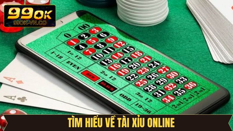 Tài Xỉu Online 99OK - Mẹo Hay và Kinh Nghiệm Thắng Đậm 2 Nội dung cơ bản về game tài xỉu 99OK