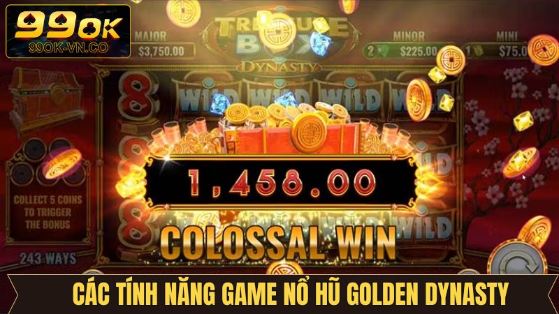 Nổ Hũ Golden Dynasty - Tựa Game Slot Lôi Cuốn Tại 99OK 4 Tính năng đặc biệt trong slot Golden Dynasty