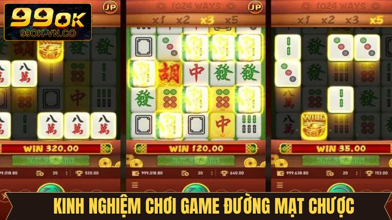Đường Mạt Chược - Bí Quyết Để Chiến Thắng Trong Mọi Ván Đấu 4 Kinh nghiệm chơi Mạt Chược đỉnh cao từ chuyên gia