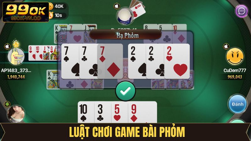 Phỏm - Chiến Thuật Giúp Hội Viên Thắng Mọi Ván Đấu Trên 99OK 3 Chỉ dẫn cách đánh Phỏm đầy đủ cần nắm vững